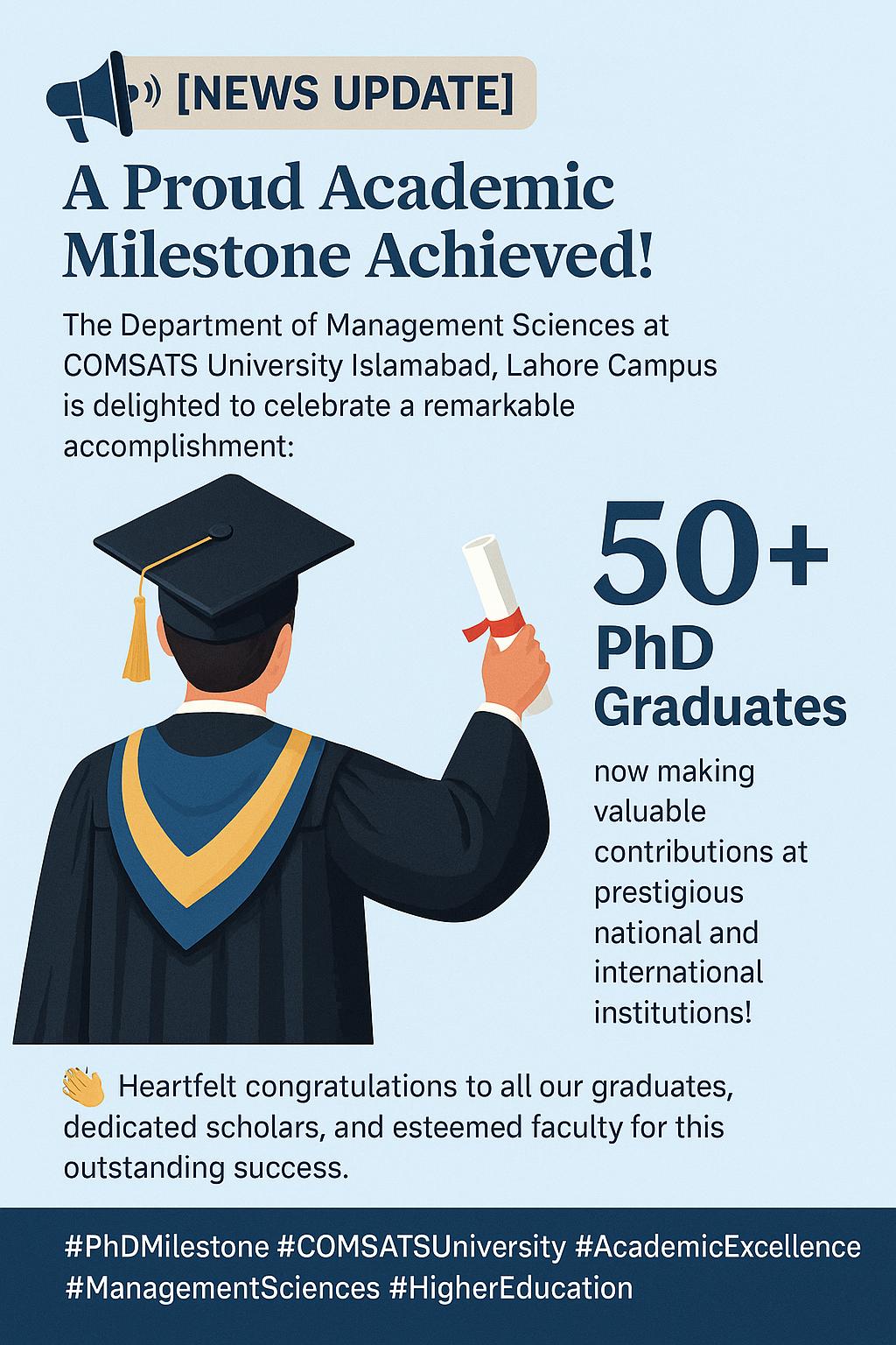 A Proud Academic Milestone Achieved! - 50+ PhD Graduates