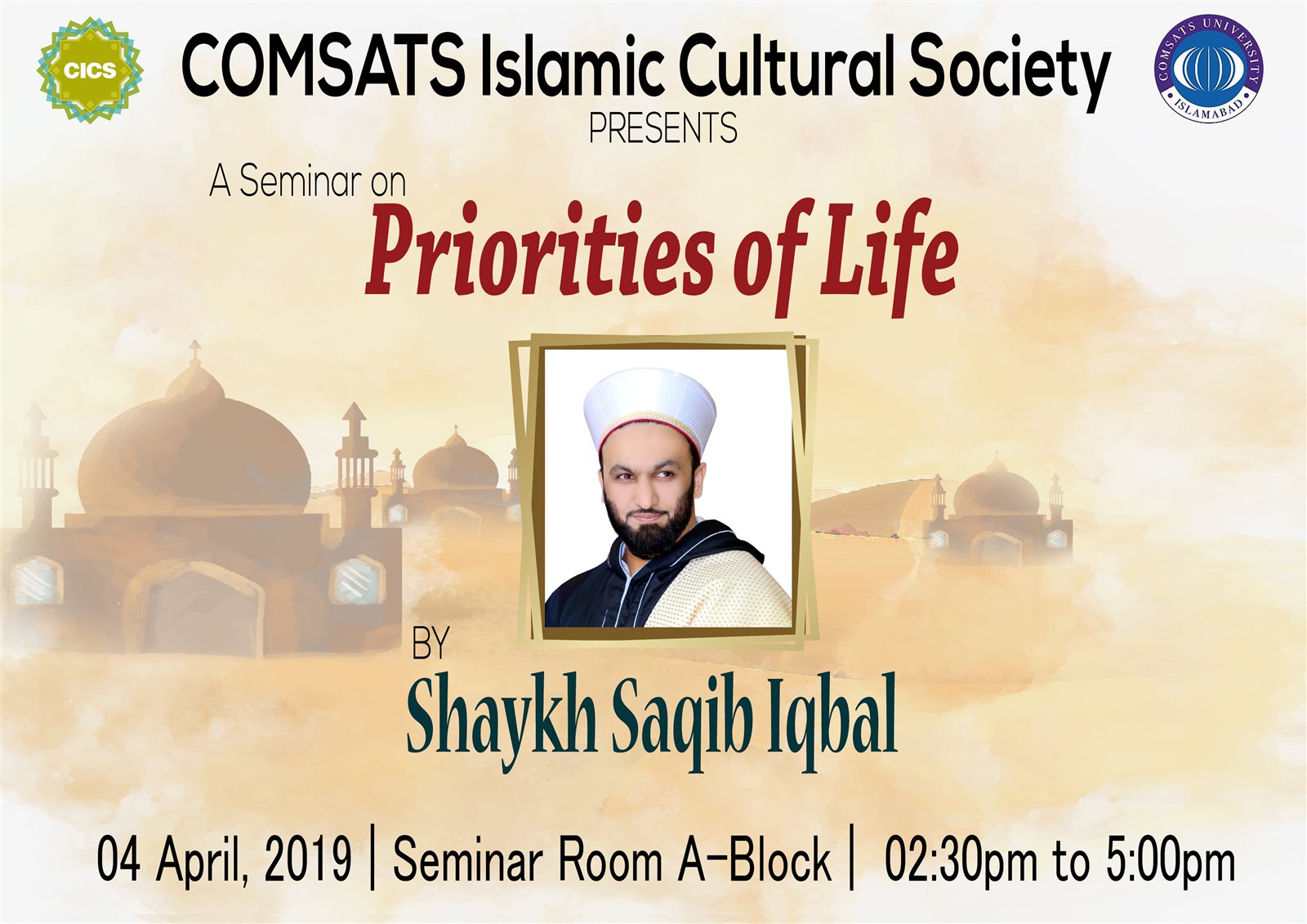 Seminar on "Priorities of Life" by Shaykh Saqib Iqbal