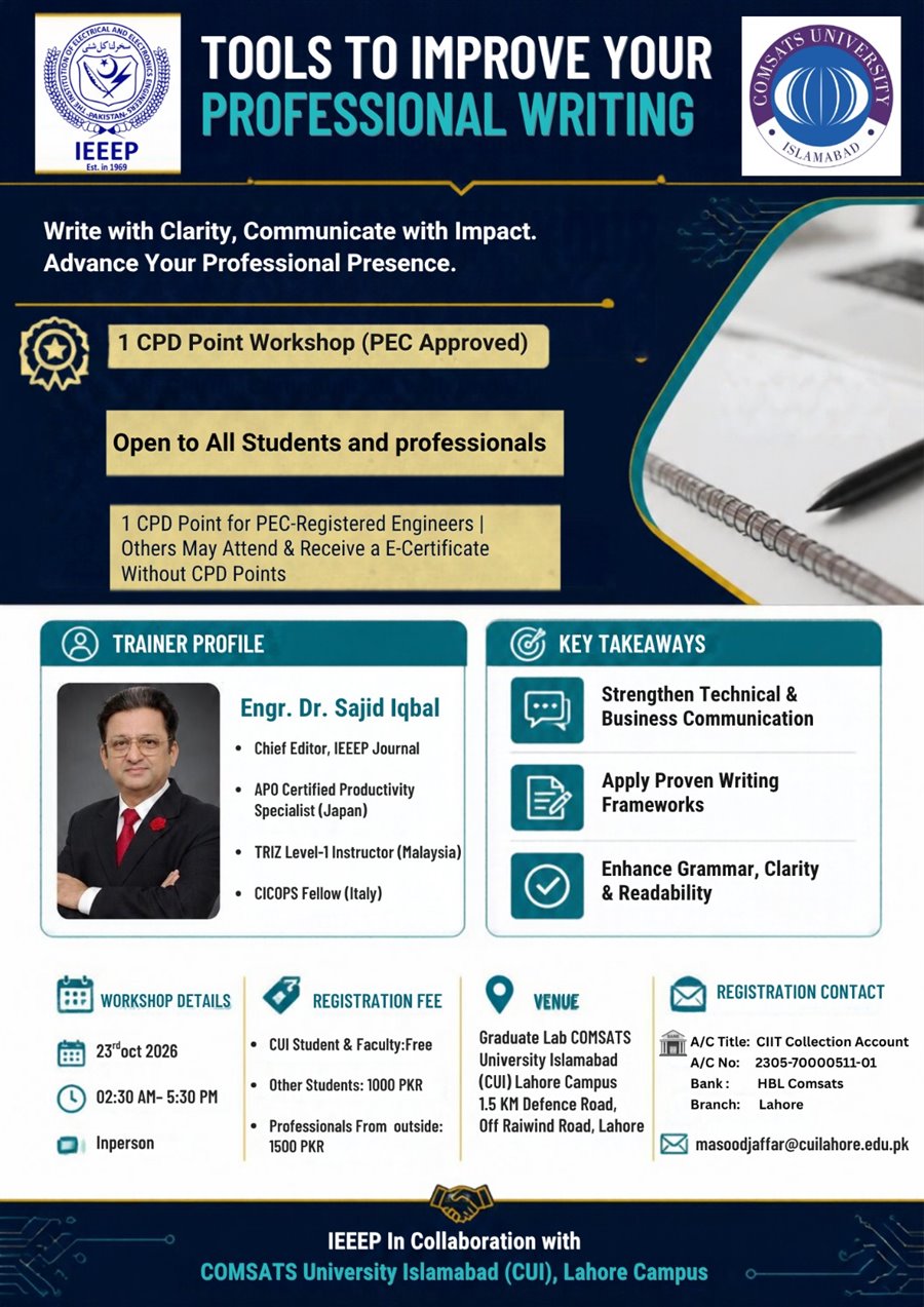 Poster: Tools to Improve Your Professional Writing, a 1 CPD point PEC-approved workshop by Engr. Dr. Sajid Iqbal, organised by IEEEP in collaboration with COMSATS University Islamabad, Lahore Campus on 23 October 2026